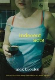 Nick Brooks – Indecent Acts
