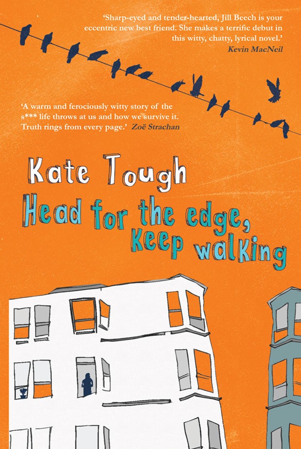 Kate Tough – Head for the Edge, Keep Walking